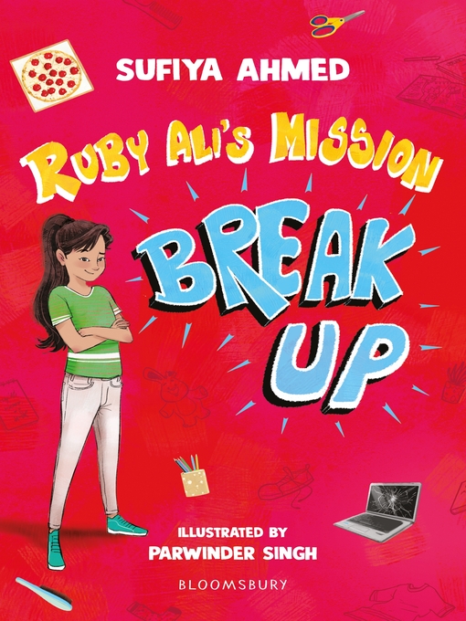 Title details for Ruby Ali's Mission Break Up by Sufiya Ahmed - Available
